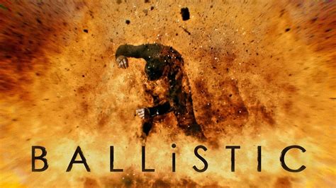 ballistic movie 2024|Ballistic (film) .